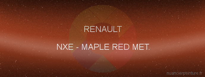 Peinture Renault NXE Maple Red Met.