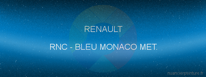 Peinture Renault RNC Bleu Monaco Met.