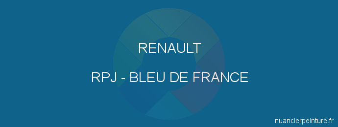 Peinture Renault RPJ Bleu De France