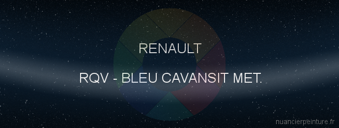 Peinture Renault RQV Bleu Cavansit Met.