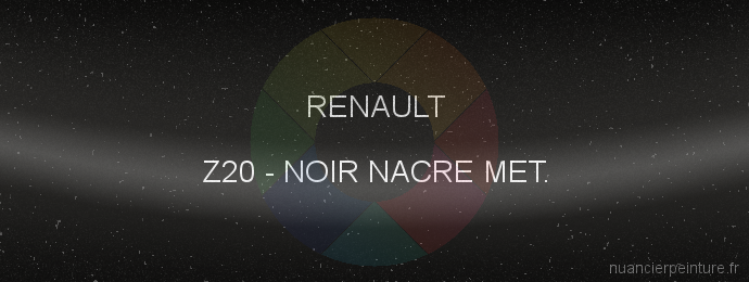 Peinture Renault Z20 Noir Nacre Met.