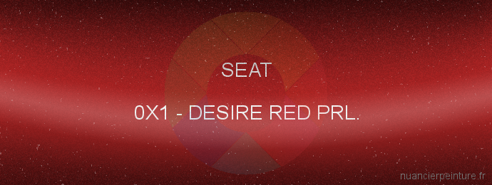 Peinture Seat 0X1 Desire Red Prl.