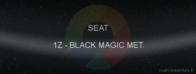Peinture Seat 1Z Black Magic Met.