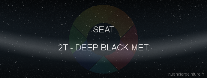 Peinture Seat 2T Deep Black Met.