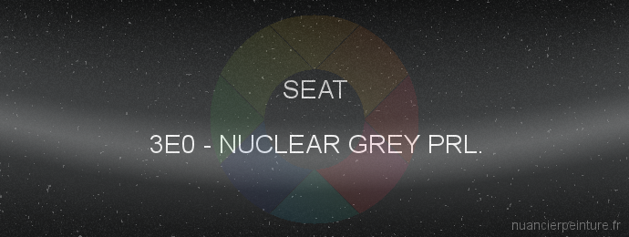 Peinture Seat 3E0 Nuclear Grey Prl.