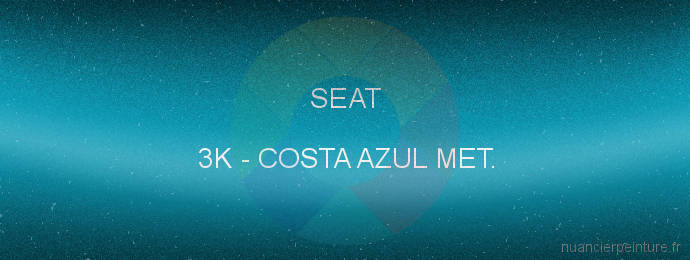 Peinture Seat 3K Costa Azul Met.