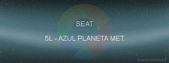 Peinture Seat 5L Azul Planeta Met.