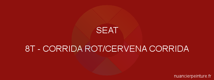 Peinture Seat 8T Corrida Rot/cervena Corrida