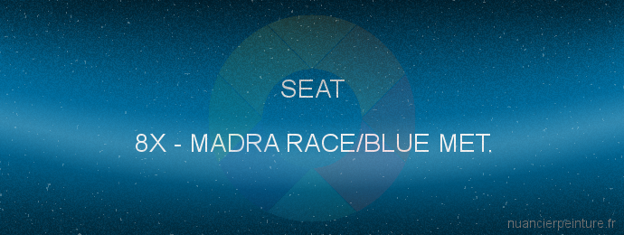 Peinture Seat 8X Madra Race/blue Met.