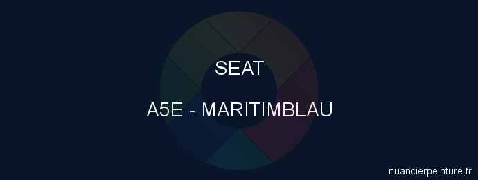 Peinture Seat A5E Maritimblau