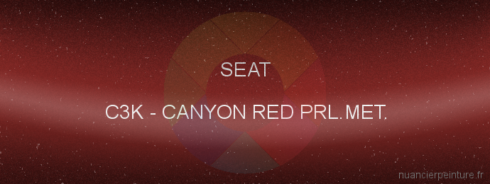 Peinture Seat C3K Canyon Red Prl.met.