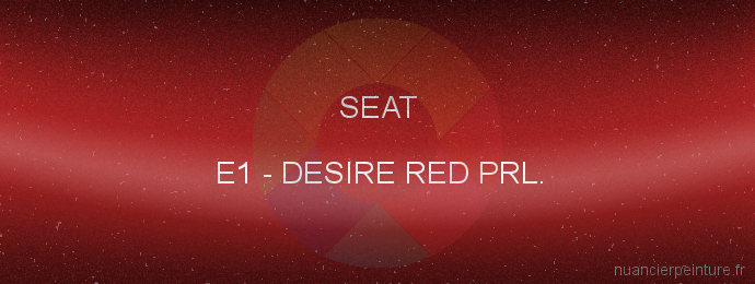 Peinture Seat E1 Desire Red Prl.