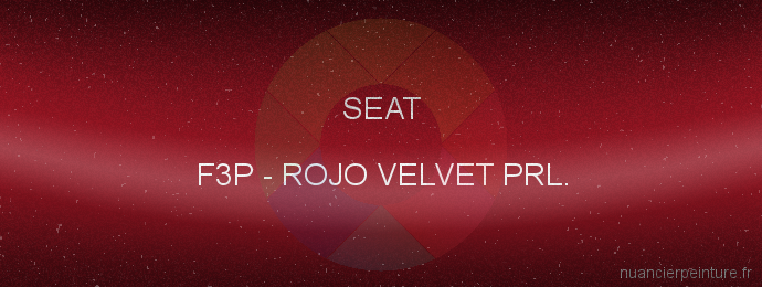 Peinture Seat F3P Rojo Velvet Prl.