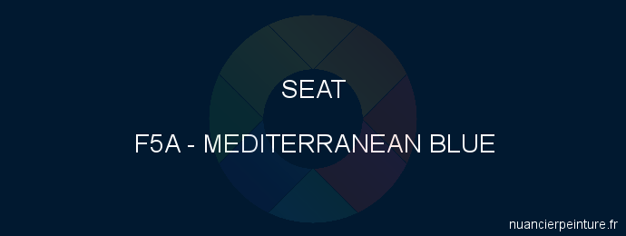Peinture Seat F5A Mediterranean Blue