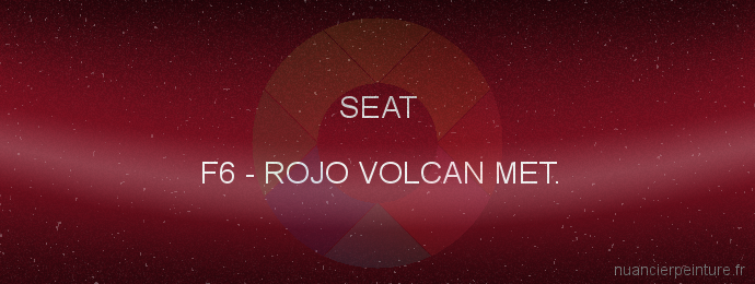 Peinture Seat F6 Rojo Volcan Met.