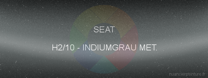 Peinture Seat H2/10 Indiumgrau Met.