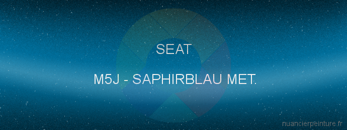 Peinture Seat M5J Saphirblau Met.