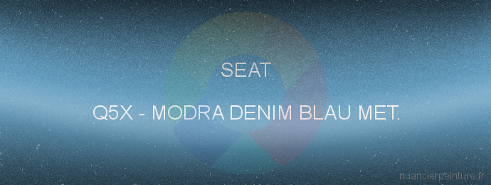 Peinture Seat Q5X Modra Denim Blau Met.