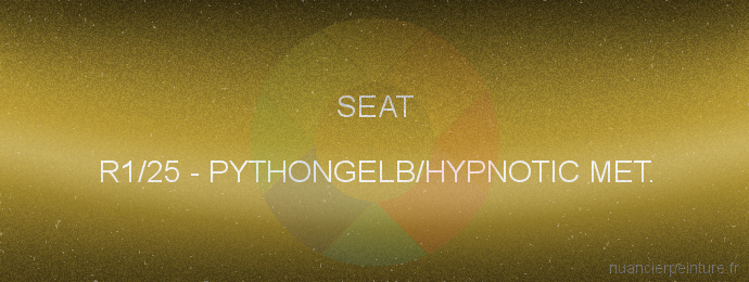Peinture Seat R1/25 Pythongelb/hypnotic Met.
