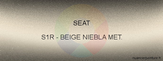 Peinture Seat S1R Beige Niebla Met.