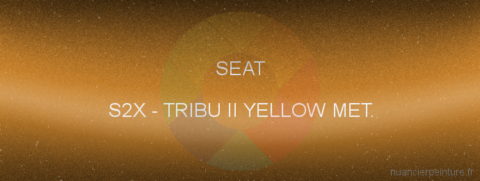 Peinture Seat S2X Tribu Ii Yellow Met.