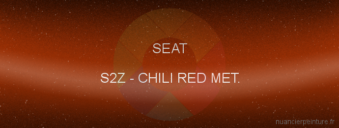 Peinture Seat S2Z Chili Red Met.