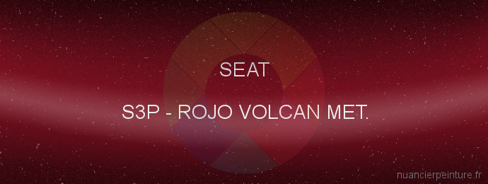 Peinture Seat S3P Rojo Volcan Met.