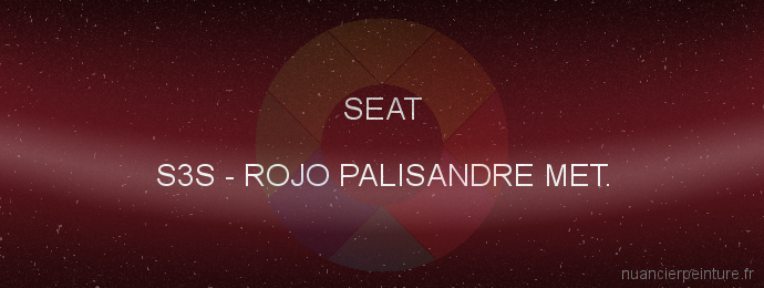 Peinture Seat S3S Rojo Palisandre Met.
