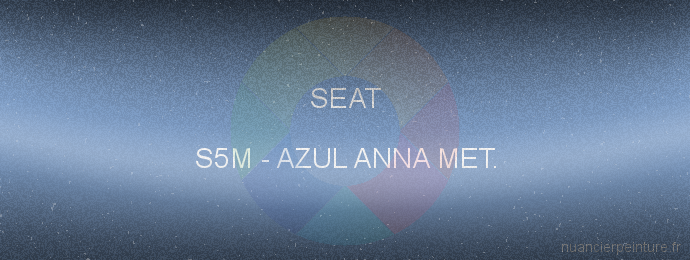 Peinture Seat S5M Azul Anna Met.