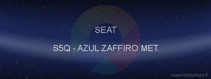 Peinture Seat S5Q Azul Zaffiro Met.