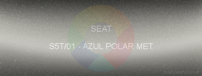 Peinture Seat S5T/01 Azul Polar Met.