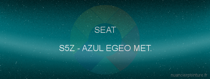Peinture Seat S5Z Azul Egeo Met.
