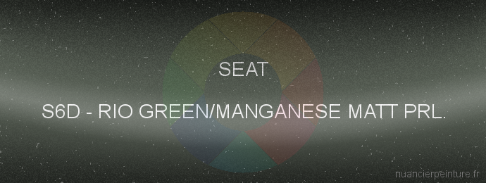 Peinture Seat S6D Rio Green/manganese Matt Prl.