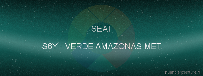 Peinture Seat S6Y Verde Amazonas Met.