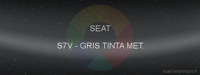 Peinture Seat S7V Gris Tinta Met.