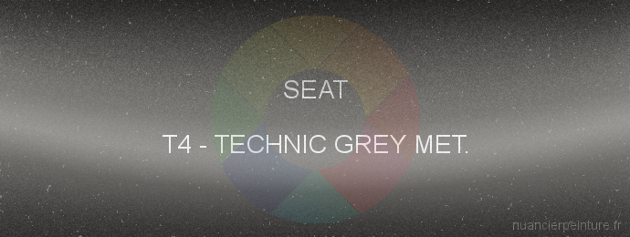 Peinture Seat T4 Technic Grey Met.