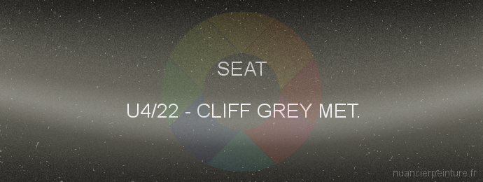 Peinture Seat U4/22 Cliff Grey Met.