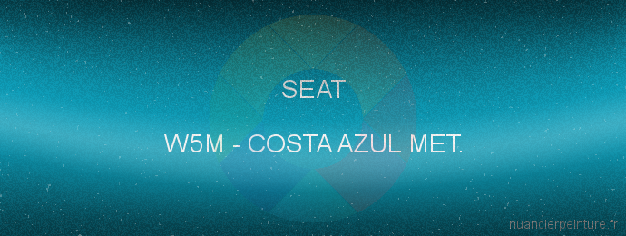 Peinture Seat W5M Costa Azul Met.
