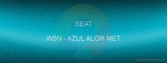 Peinture Seat W5N Azul Alor Met.