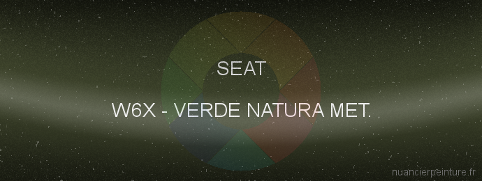 Peinture Seat W6X Verde Natura Met.