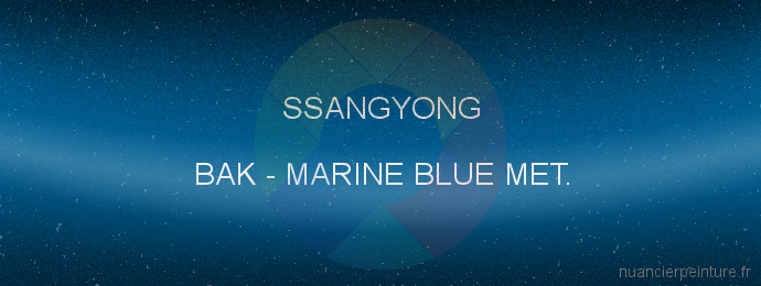 Peinture Ssangyong BAK Marine Blue Met.