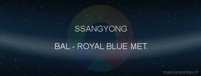 Peinture Ssangyong BAL Royal Blue Met.
