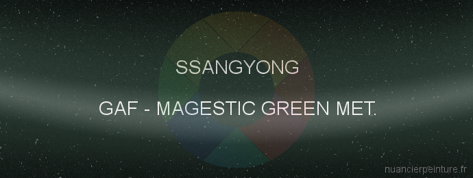 Peinture Ssangyong GAF Magestic Green Met.