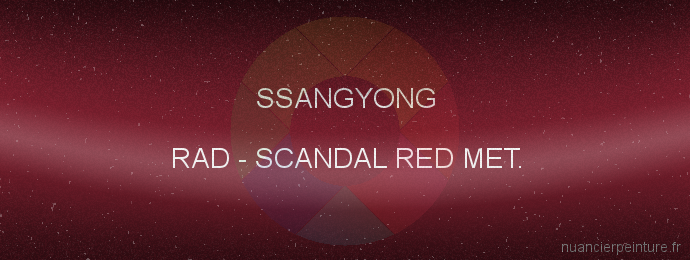 Peinture Ssangyong RAD Scandal Red Met.