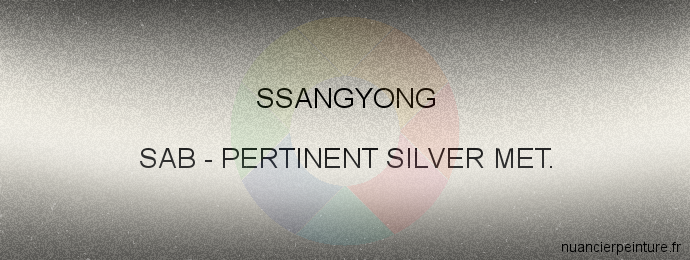 Peinture Ssangyong SAB Pertinent Silver Met.