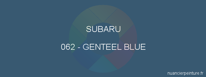 Peinture Subaru 062 Genteel Blue
