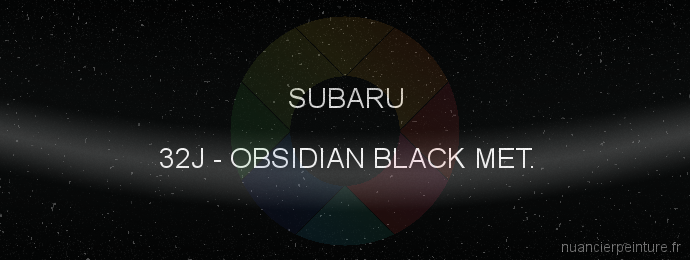 Peinture Subaru 32J Obsidian Black Met.