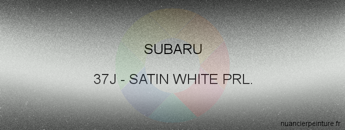 Peinture Subaru 37J Satin White Prl.