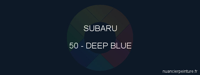 Peinture Subaru 50 Deep Blue