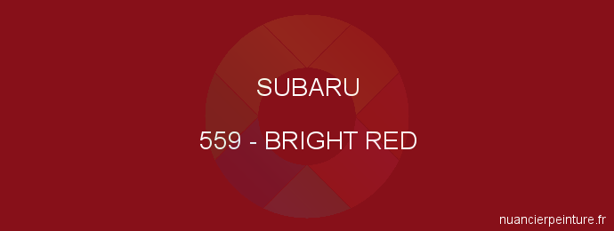 Peinture Subaru 559 Bright Red
